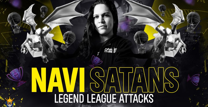 Amazing Legends League attacks using E-Dragons by NAVI Satans | Clash of Clans – Clash Champs