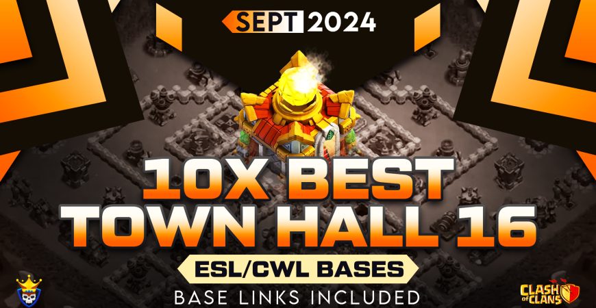 10x TH16 OP War Bases for September